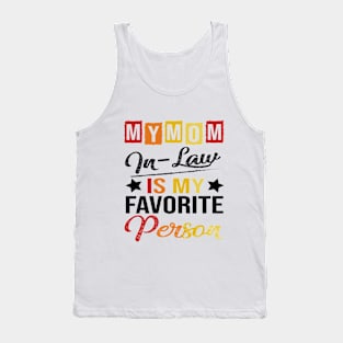 Womens My Mom-In-Law Is My Favorite Person Retro Funny Family Tank Top